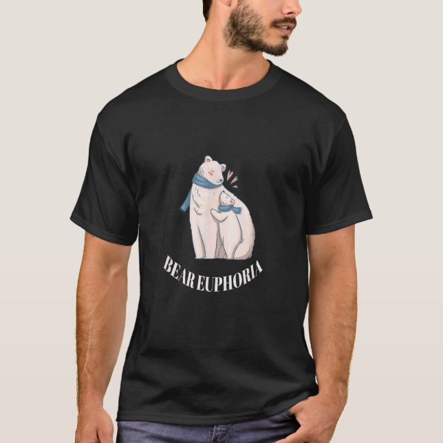 Bear Euphoria Cute Polar Bear Family Designs Prese T-Shirt (Front)