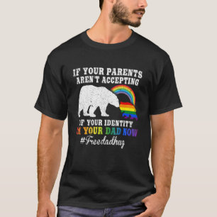 Bear  Free Dad Hugs LGBT Flag Rainbow LGBTQ Father T-Shirt