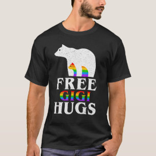 Bear Gigi Free Gigi Hugs Rainbow Flag Lgbt Gay Pri T-Shirt