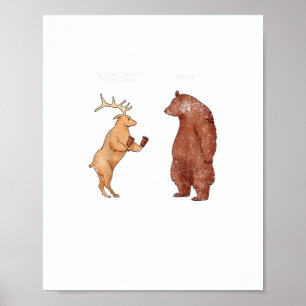Bear Hands Oh Deer Funny Sayings Pun Gift  Poster