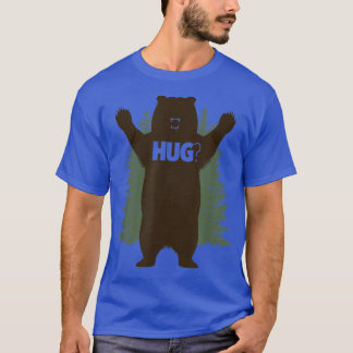 Bear Hug  T-Shirt