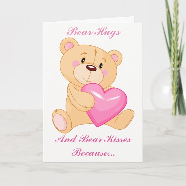Bear Hugs And Bear Kisses Valentines Greeting Card (Front)