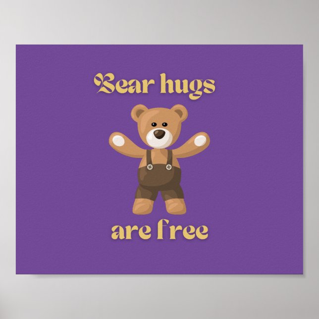 Bear hugs are free         poster (Front)