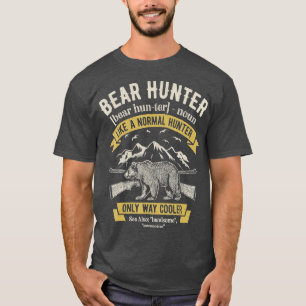 Bear Hunter  Vintage Hunting Funny Hunters Definit T-Shirt