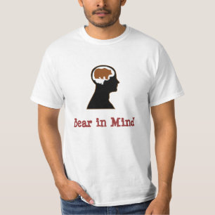 Bear in Mind funny T-Shirt