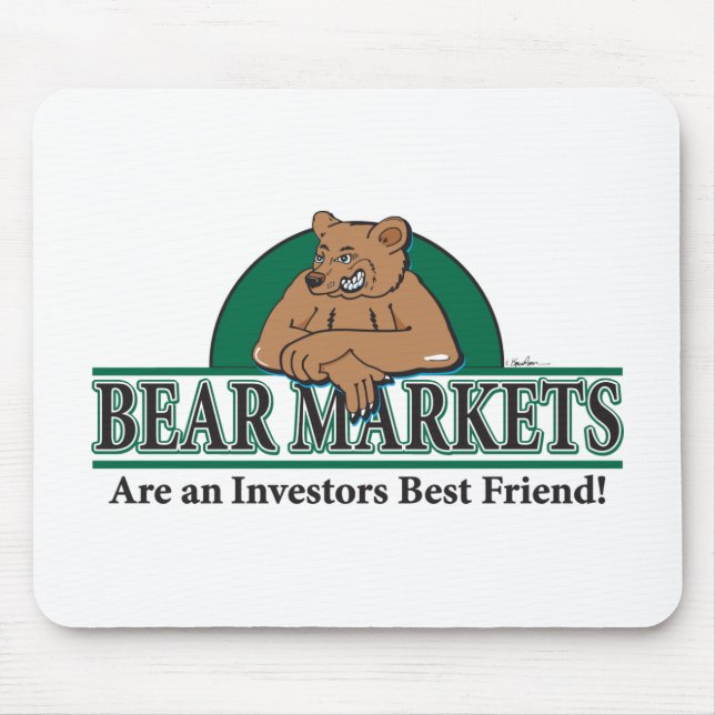 Bear-Markets-are-Investors-Best-Friends Mouse Pad (Front)