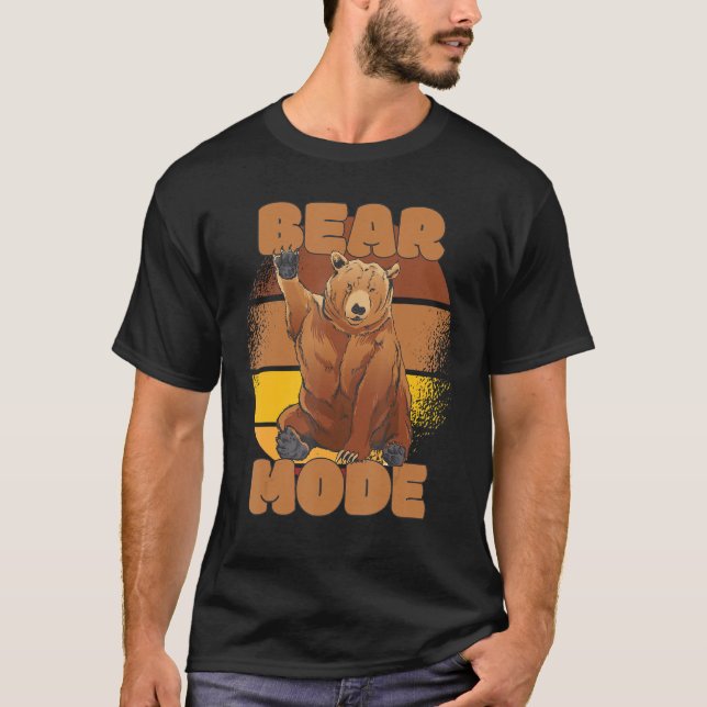 Bear Mode Brown Bear Animal Huggable Pet Forest St T-Shirt (Front)