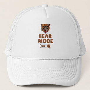 Bear Mode On Trucker Hat