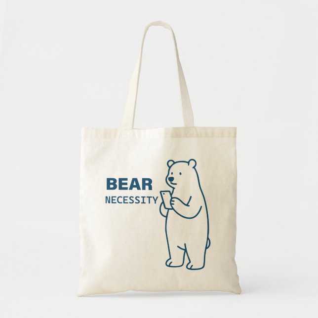 Bear Necessity Tote Bag (Front)