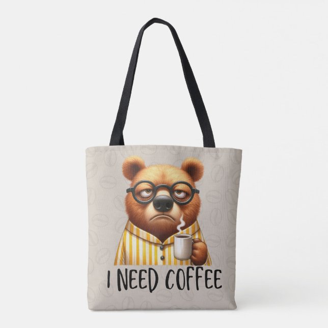 Bear Need Coffee Tote Bag (Back)