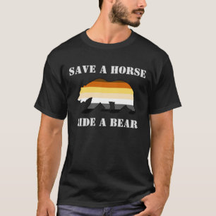 Bear Pride Colours Save A Horse Ride A Bear T-Shirt