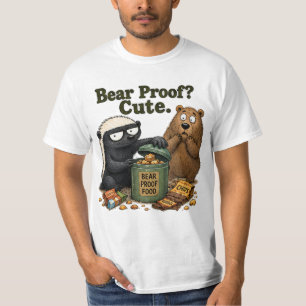 Bear Proof? Cute. Honey Badger Camping Design T-Shirt