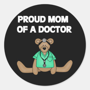 Bear Proud Mum of Doctor Classic Round Sticker