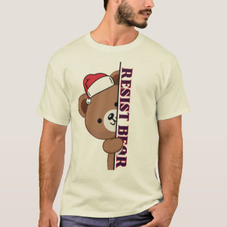 Bear Resist christmas T-Shirt