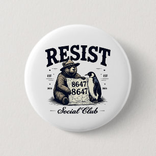 Bear Resist Protect National Park Anti Trump 8647  6 Cm Round Badge