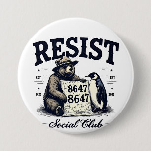 Bear Resist Protect National Park Anti Trump 8647  7.5 Cm Round Badge
