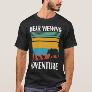 Bear Viewing in Zoo National Park or Alaska Cruise T-Shirt