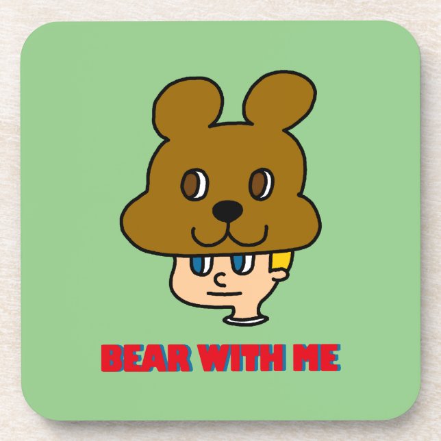 Bear with Me Beverage Coaster (Front)