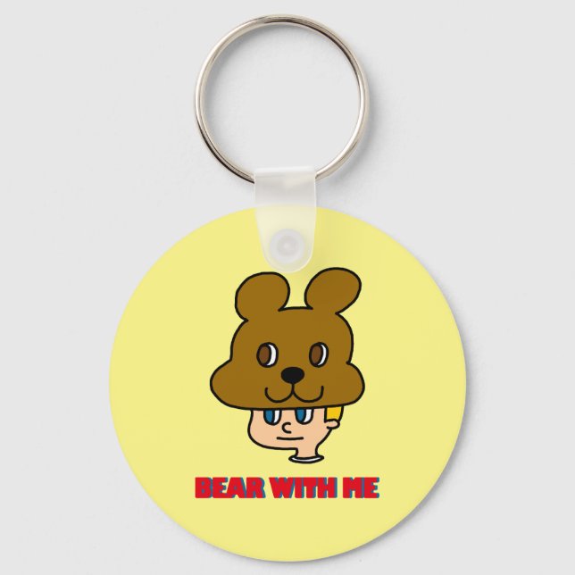 Bear with Me Keychain (Front)