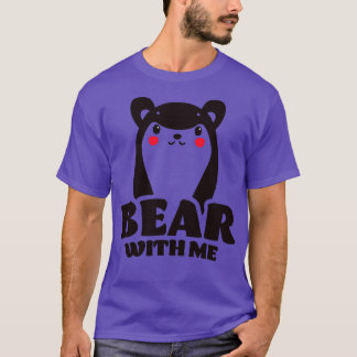Bear With Me Minimalist Panda Bear T-Shirt