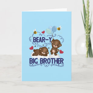 Bear-y Very Big Brother Sibling Pun Card
