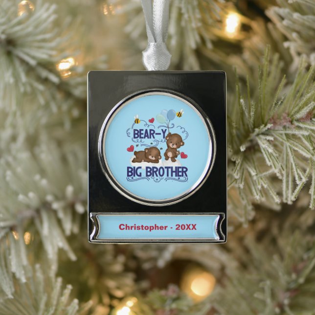 Bear-y Very Big Brother Sibling Pun Silver Plated Banner Ornament (Tree)
