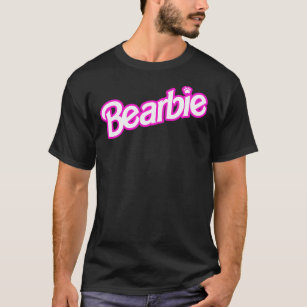 Bearbie  T-Shirt