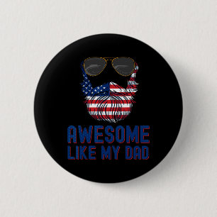 Beard Awesome Like My Dad 4th Of July Patriot 6 Cm Round Badge