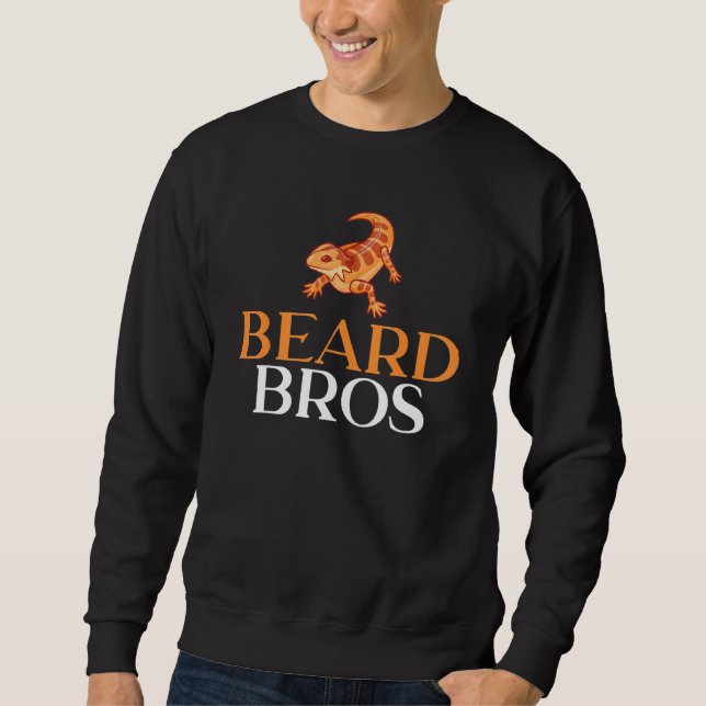 Beard Bros Bearded Reptile Keeper Man Sweatshirt (Front)