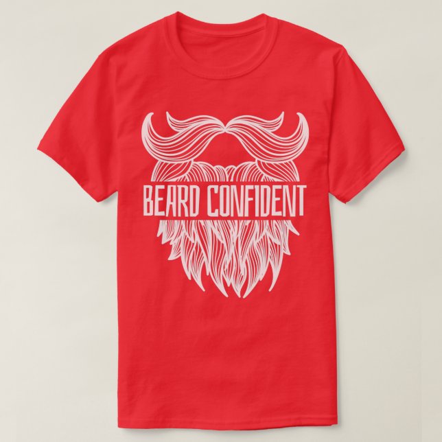 Beard Confident Beard Hipster Men Full Beard 1 T-Shirt (Design Front)