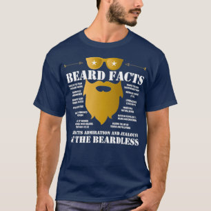 Beard facts of the beardless man T-Shirt