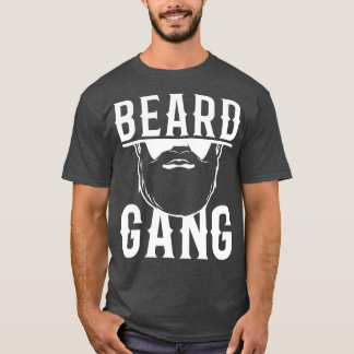 Beard Gang 12 T-Shirt