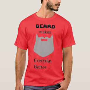 Beard grow it with pride 3 T-Shirt