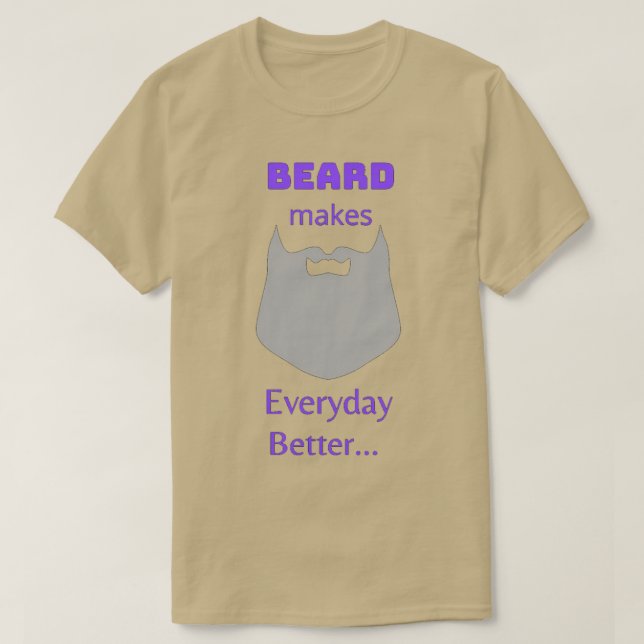 Beard grow it with pride 5 T-Shirt (Design Front)