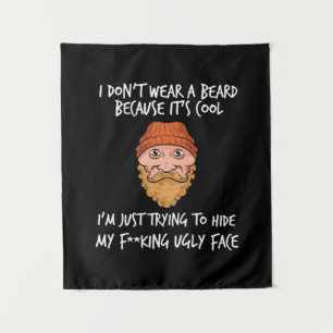 Beard It Is Cool Tapestry