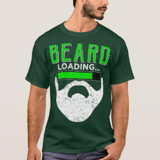BEARD loading T-Shirt