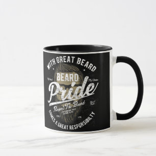 Beard Pride Great Beard Great Responsibility Mug