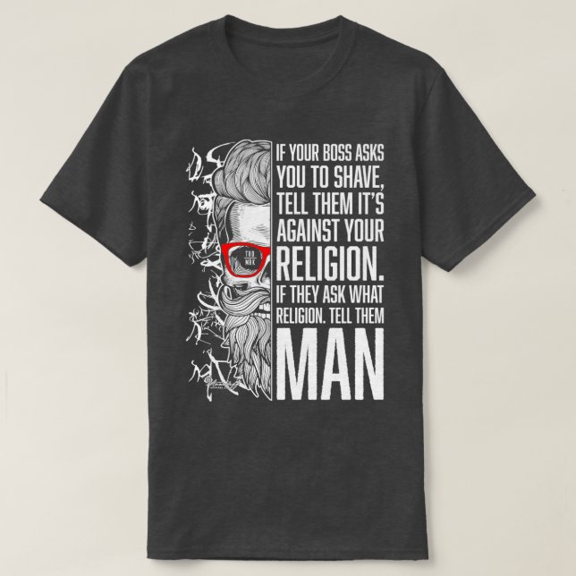 Beard Religion of Man T-Shirt (Design Front)