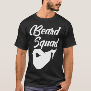 Beard squad saying army best friend s -  T-Shirt