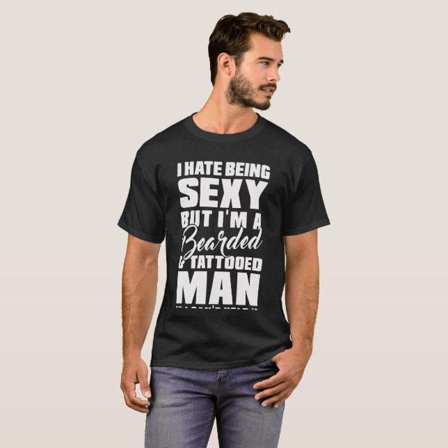 Beard T Shirt I'm A Bearded and Tattooed Man (Front Full)