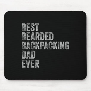 Bearded Backpacking Dad Fathers Day Mouse Pad
