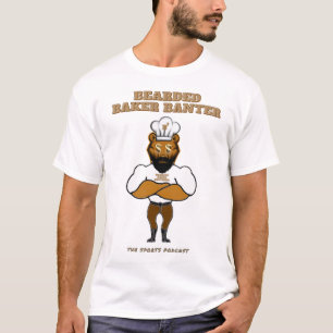 Bearded Baker Banter podcast logo T-Shirt