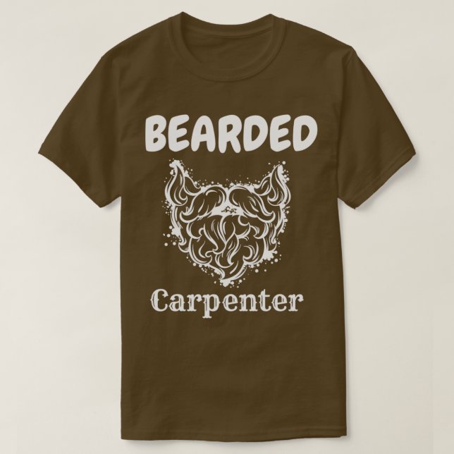 bearded carpenter  (30) T-Shirt (Design Front)