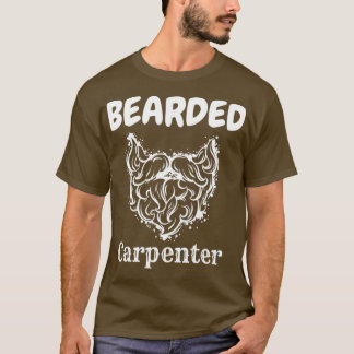 bearded carpenter  (30) T-Shirt