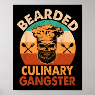 Bearded Culinary Gangster Cooking Funny Bbq Grille Poster