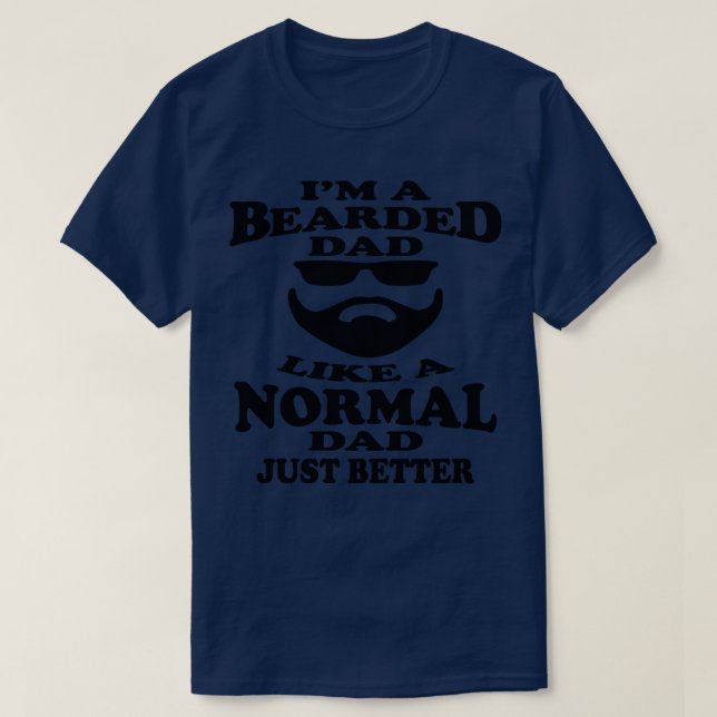 Bearded Dad Is Awesome T-Shirt (Design Front)