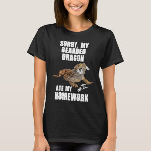 Bearded Dragon Ate Homework Reptiles  Pet Owner Gr T-Shirt