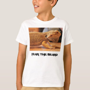 bearded dragon "beardie" "FEAR THE BEARD" Tee