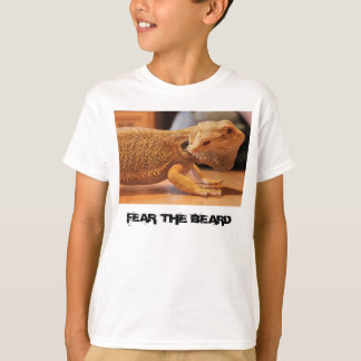 bearded dragon "beardie" "FEAR THE BEARD" Tee