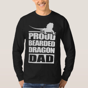 Bearded Dragon Dad Lizards Proud T-Shirt
